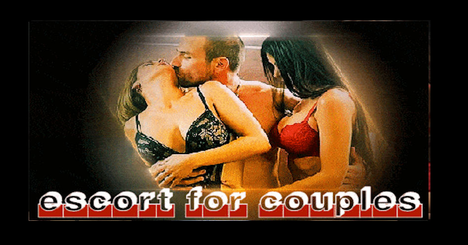 Escort for Couples